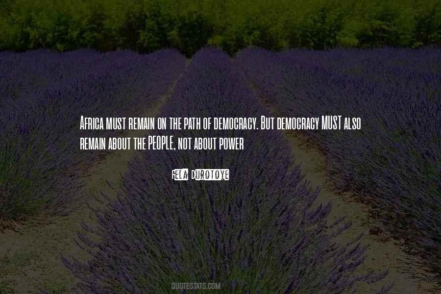 Power Of Democracy Quotes #844505