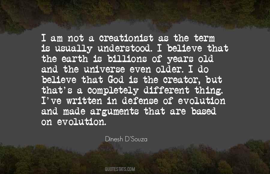 I Believe In The Universe Quotes #1243743