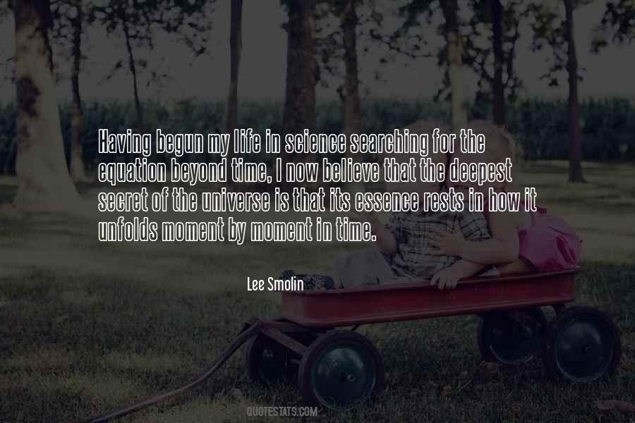 I Believe In The Universe Quotes #601987