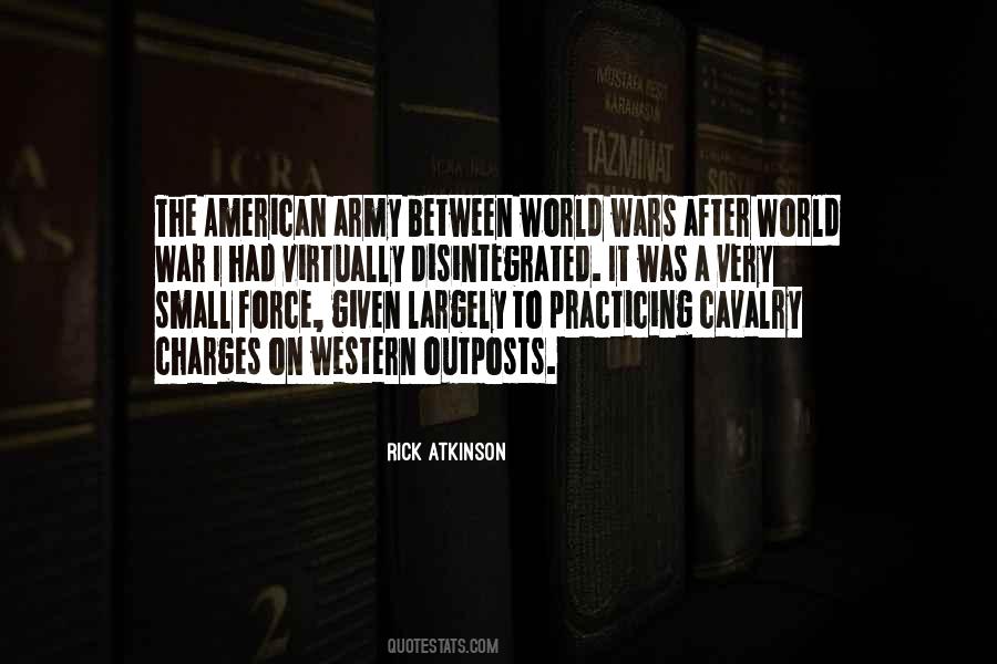 Small Army Quotes #1854445