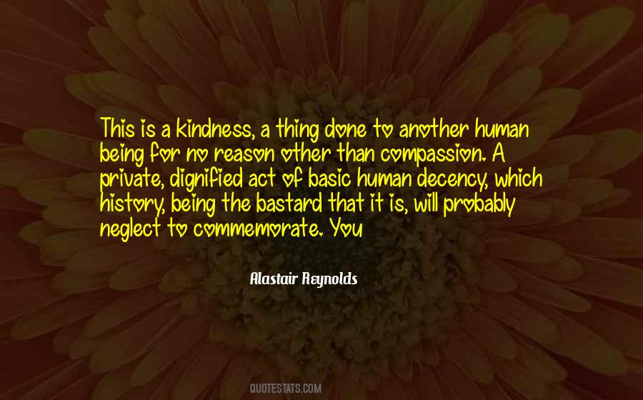 No Act Of Kindness Quotes #1635830