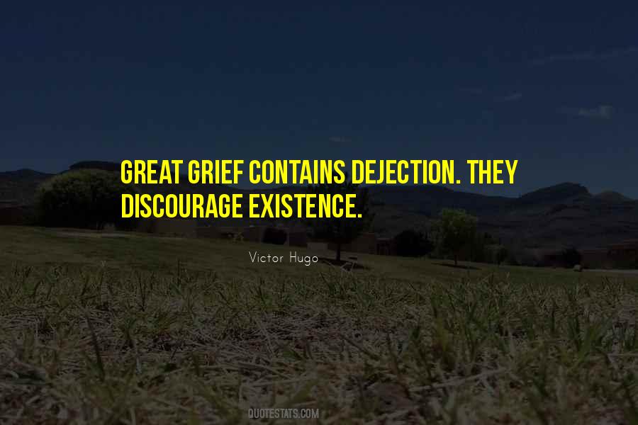 Dejection Quotes #1547821