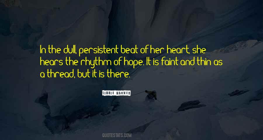 Rhythm Of My Heart Quotes #387813