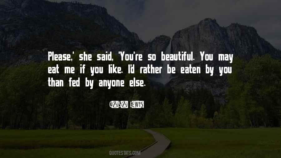 Eat Or Get Eaten Quotes #462548