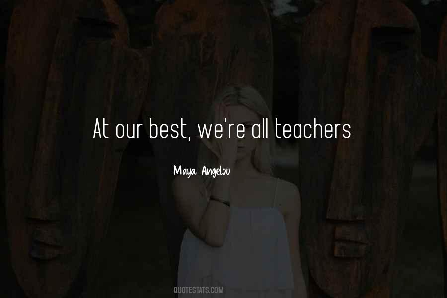 Teacher Best Quotes #894206