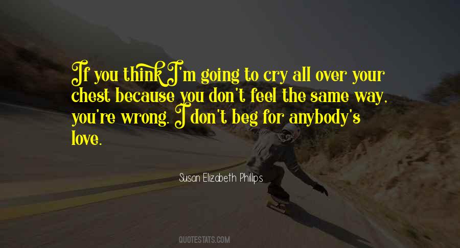 I Feel The Same Way Quotes #1473090