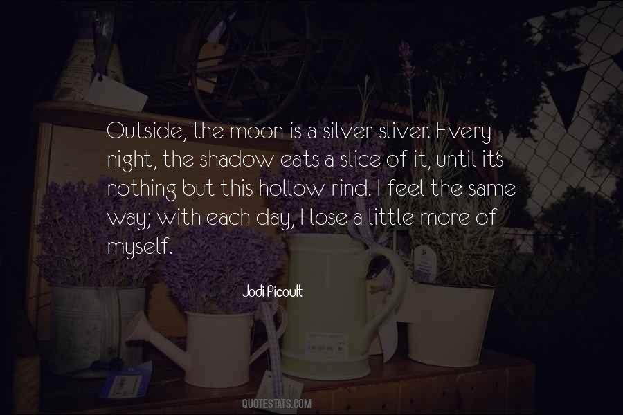 I Feel The Same Way Quotes #1679189