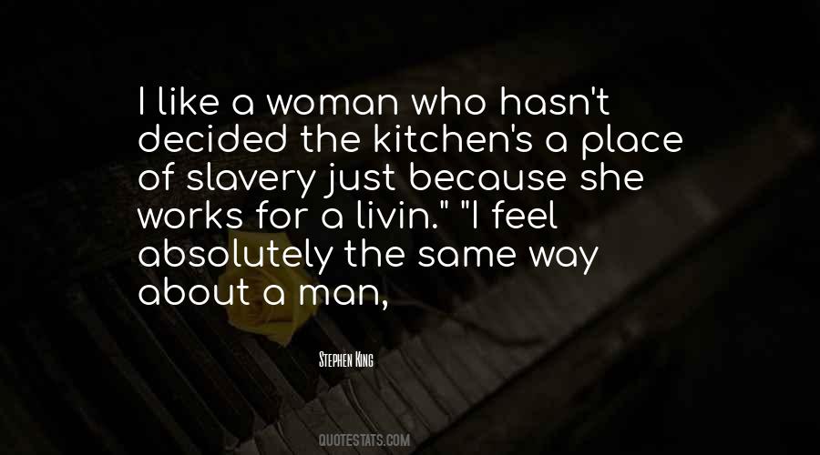 I Feel The Same Way Quotes #649263