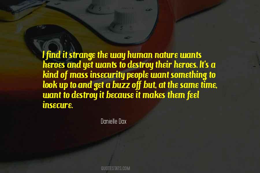 I Feel The Same Way Quotes #756882
