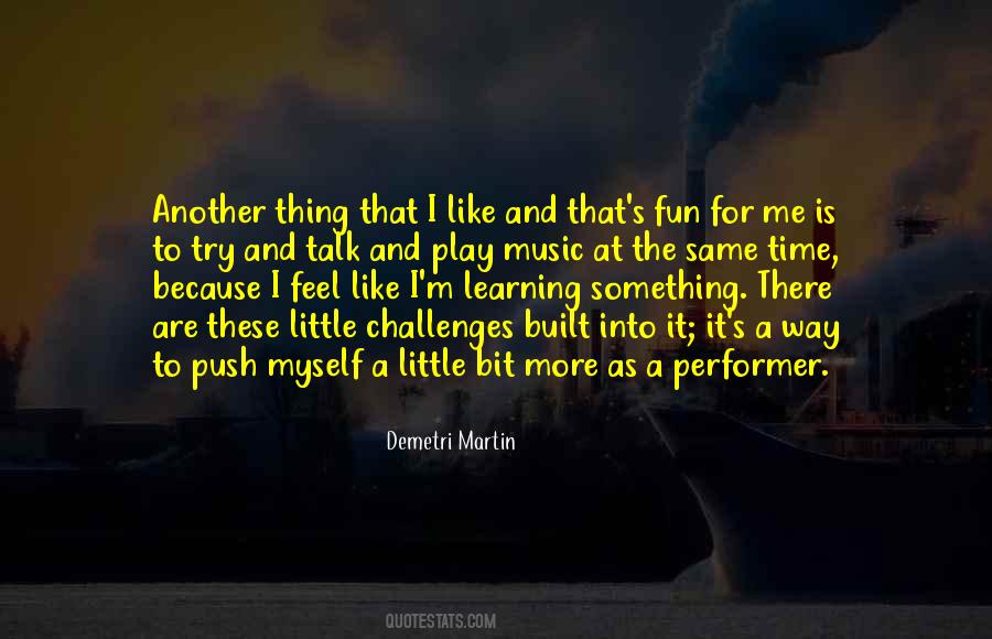 I Feel The Same Way Quotes #918008