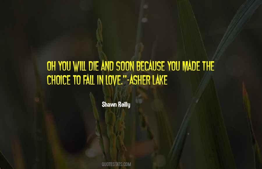 You Made Me Fall In Love With You Quotes #46255