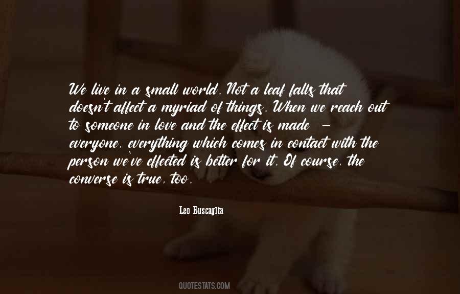 You Made Me Fall In Love With You Quotes #963356
