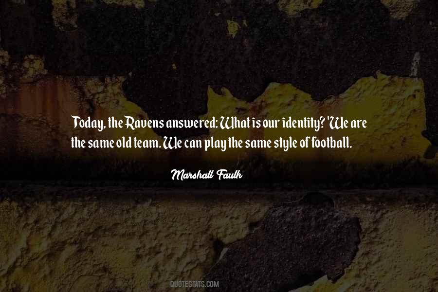 Old Team Quotes #287392
