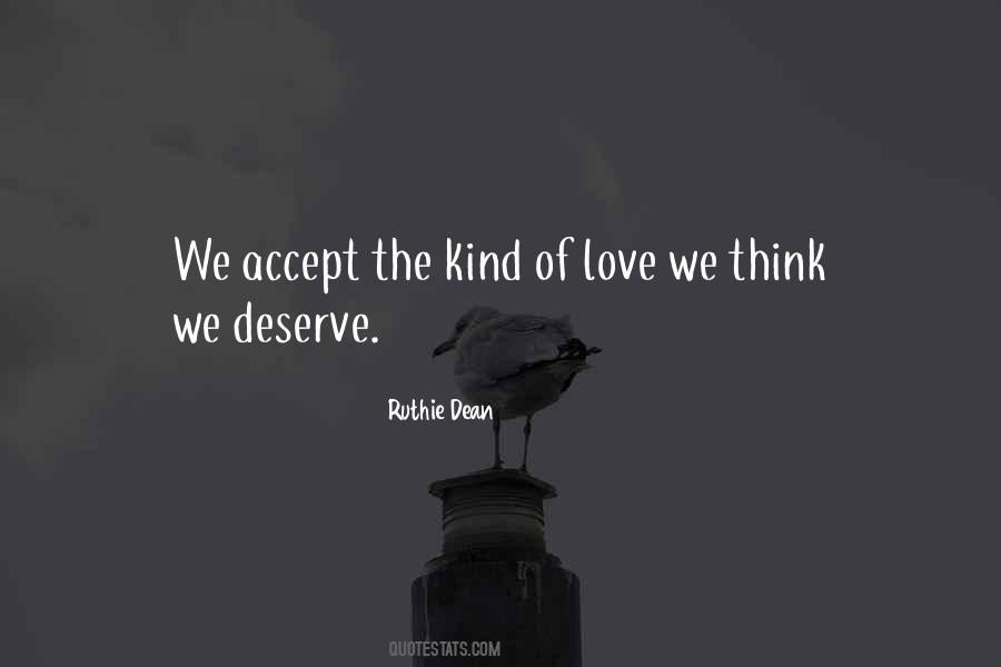 The Love We Think We Deserve Quotes #495912