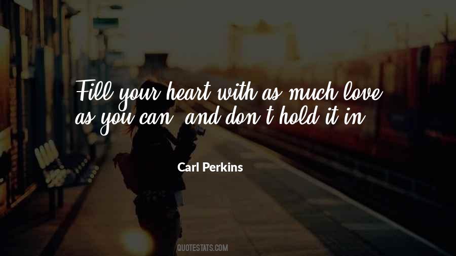 It With Heart Quotes #87835