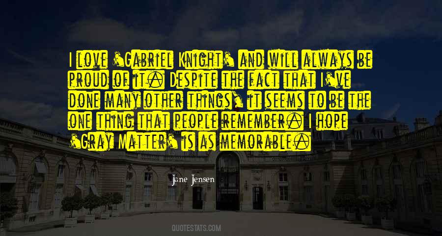 Be Memorable Quotes #615325