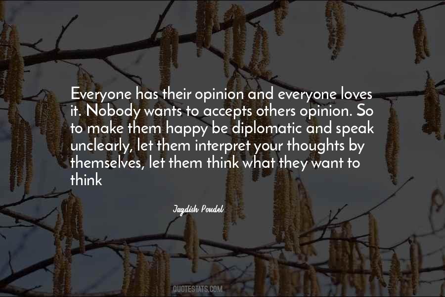 Nobody Can Make You Happy Quotes #1539767