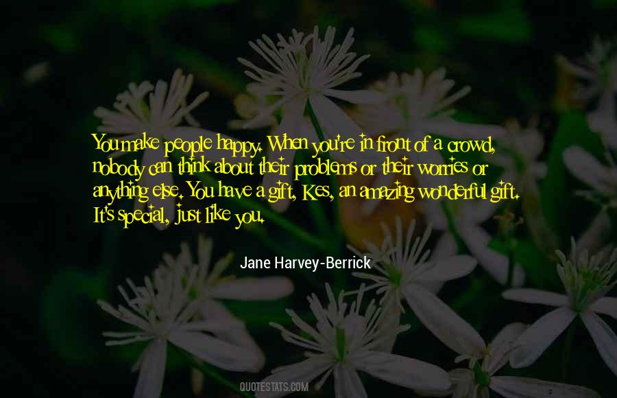 Nobody Can Make You Happy Quotes #1603882