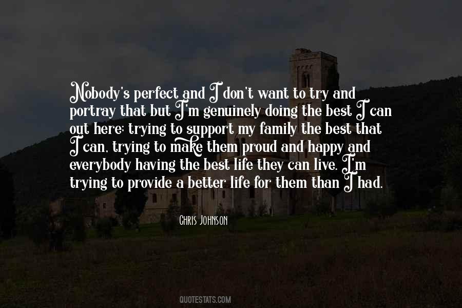 Nobody Can Make You Happy Quotes #750955