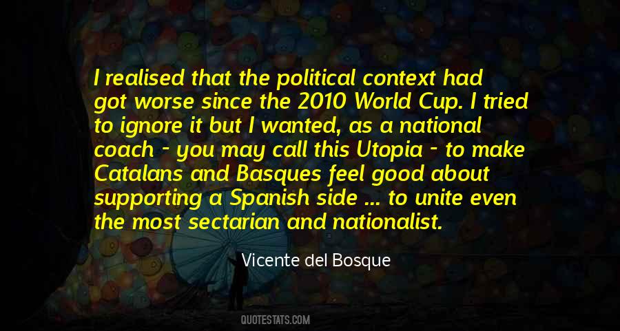 Del Bosque Quotes #366236