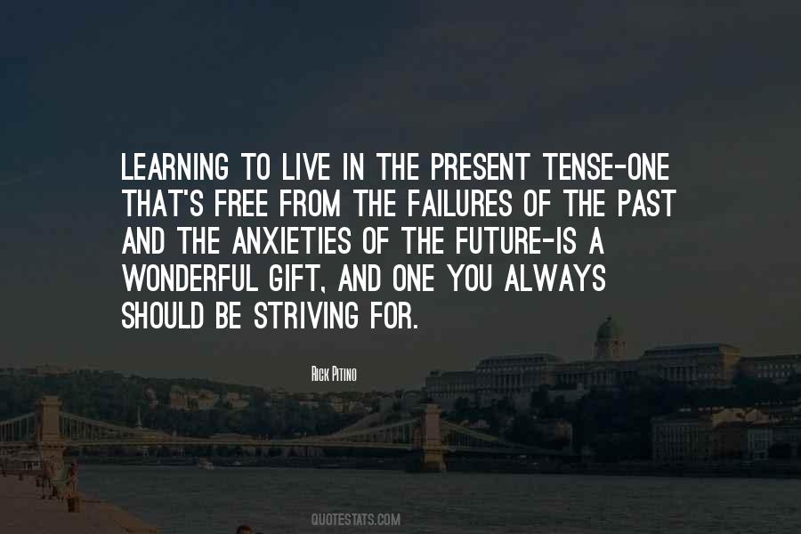 Learning Is A Gift Quotes #305358