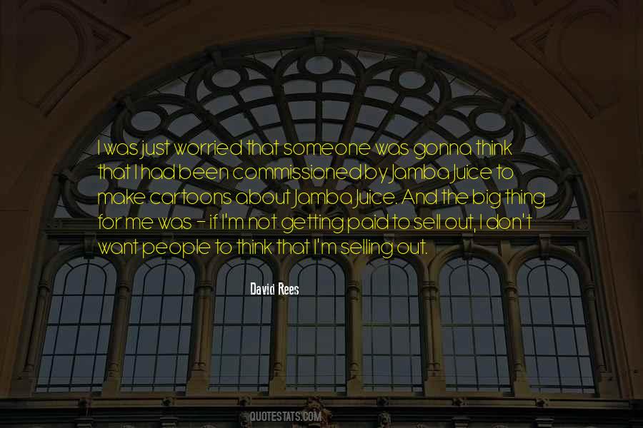 Quotes About Was Gonna #1705052