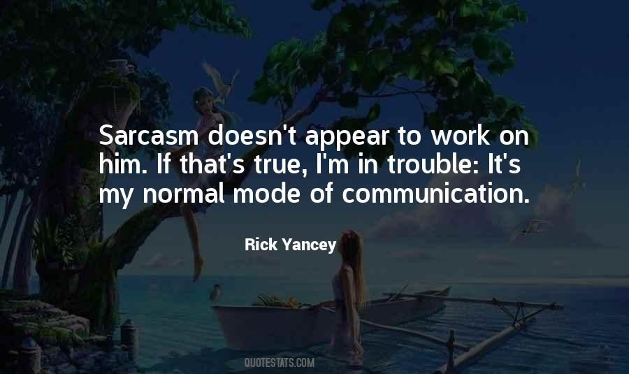 Work Sarcasm Quotes #837458