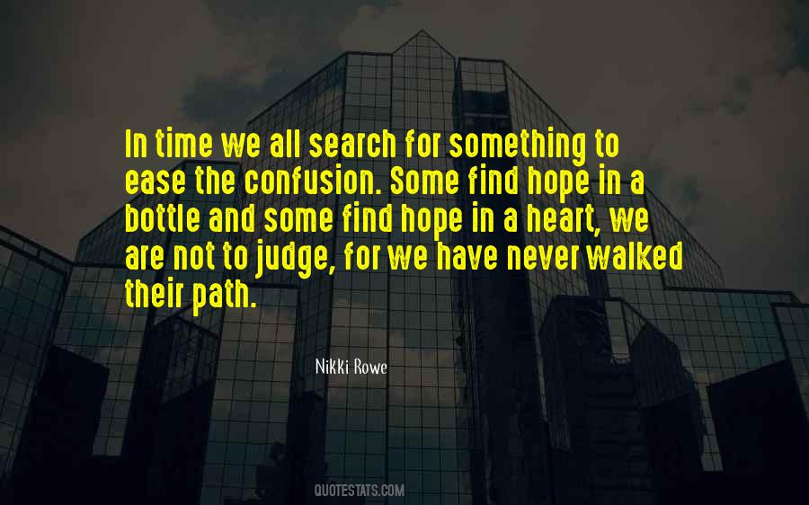 You Walked Into My Life Love Quotes #1135859