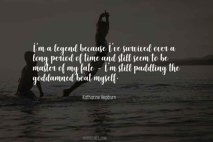 I Am The Master Of My Fate Quotes #153944