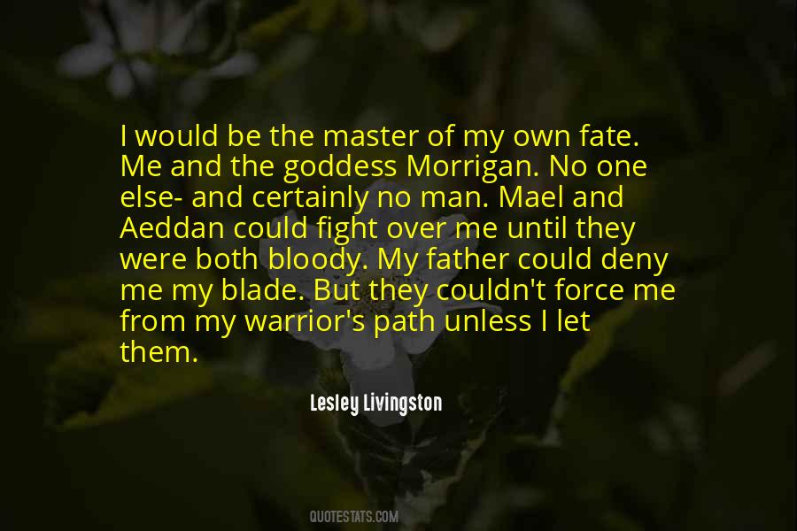 I Am The Master Of My Fate Quotes #212539