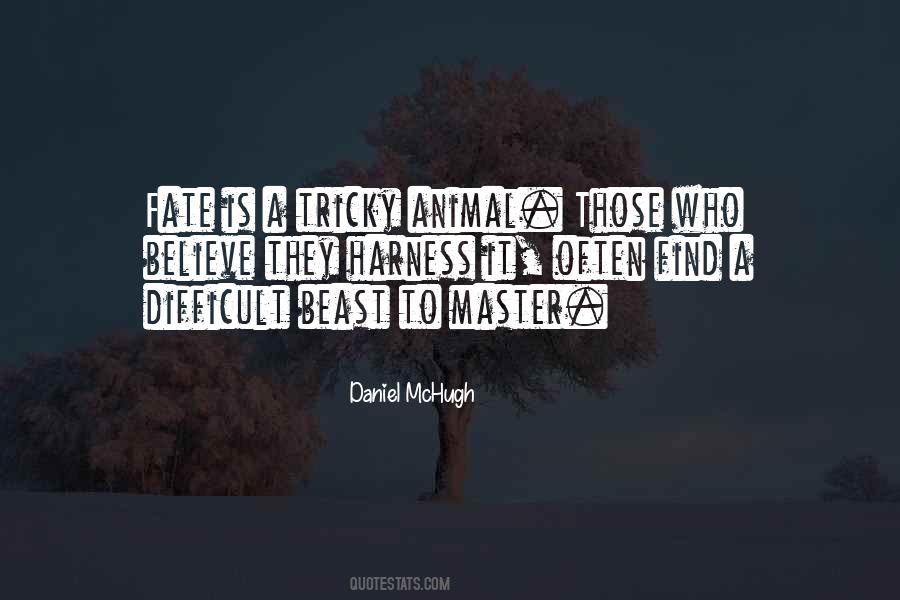 I Am The Master Of My Fate Quotes #60630