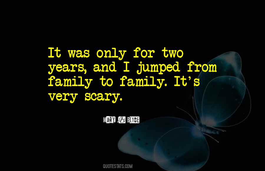Two Family Quotes #136264