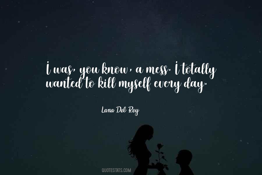 Del Rey Quotes #614637