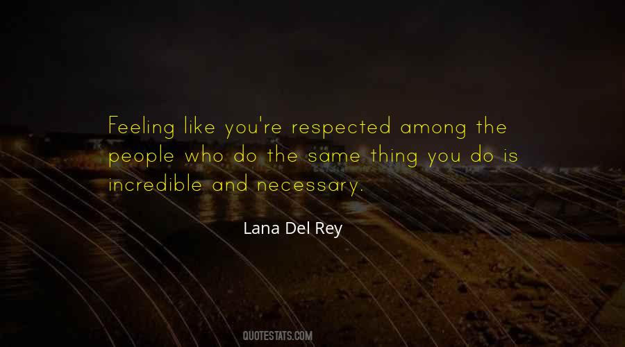 Del Rey Quotes #781904