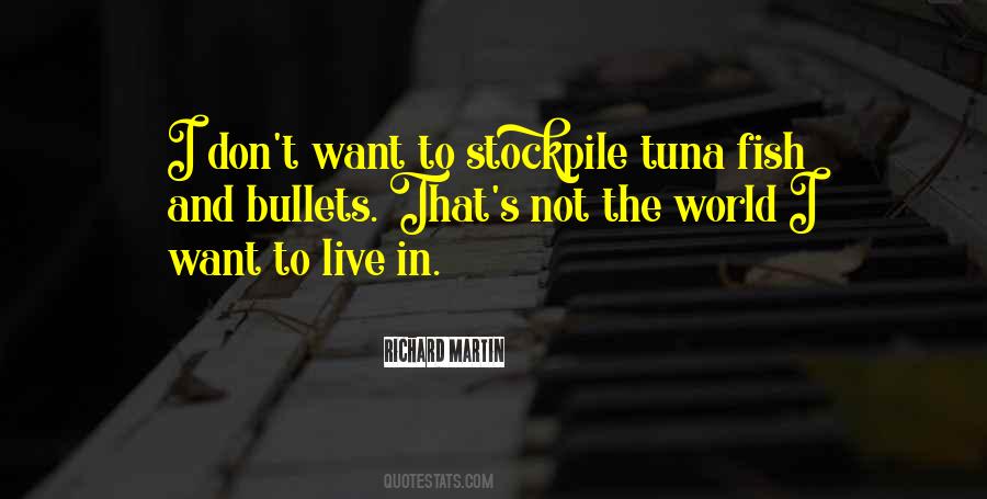 Best Richard Fish Quotes #1286524