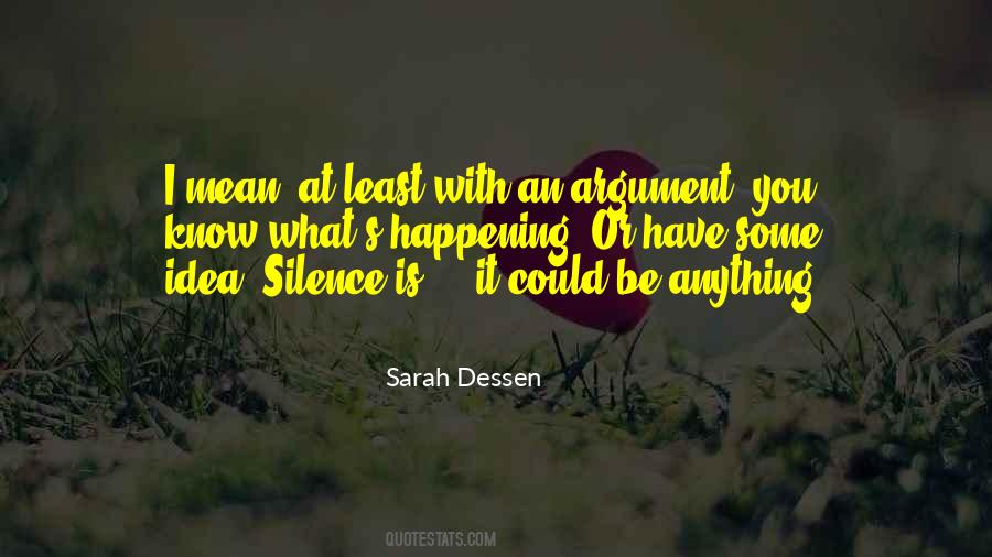 Silence Does Not Mean Quotes #788507