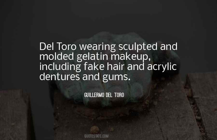 Del Toro Quotes #1574285