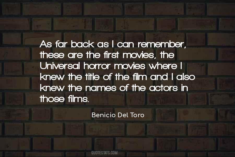 Del Toro Quotes #356601