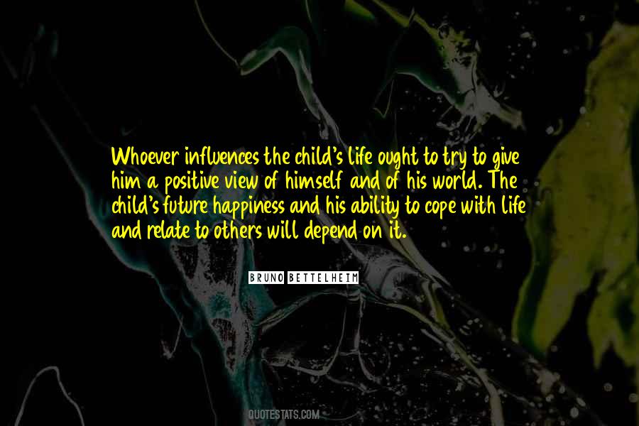 Life Child Quotes #72900