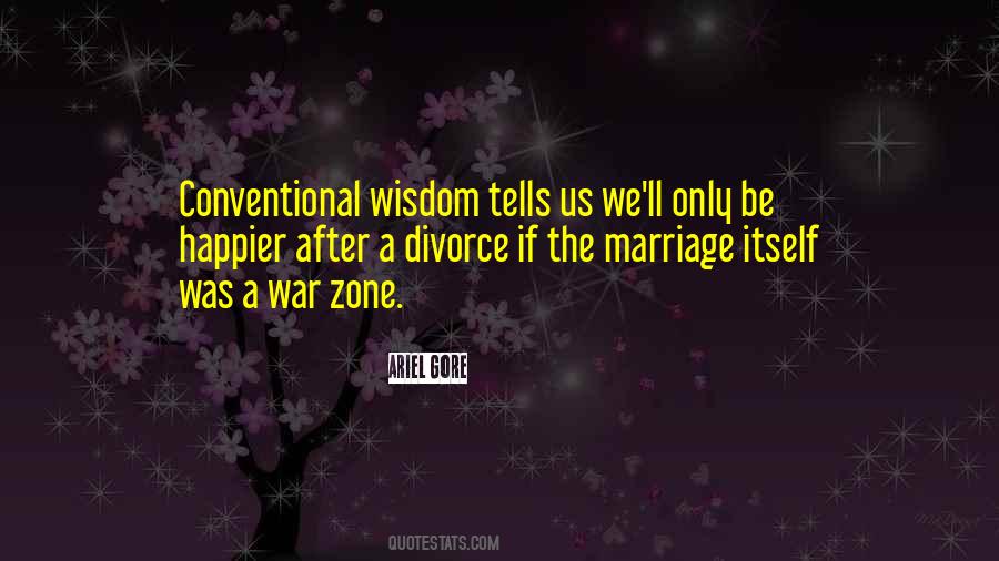 Divorce Marriage Quotes #1235490