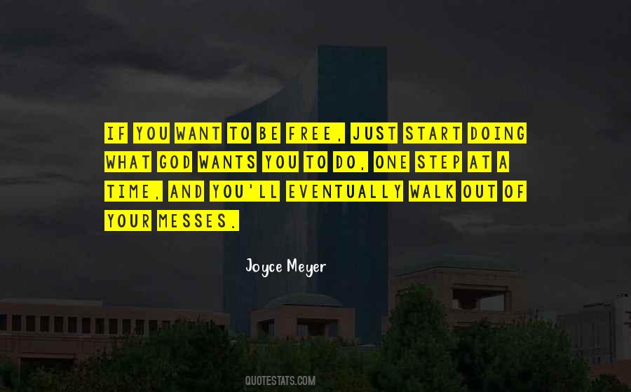 If You Walk Out Quotes #1069377