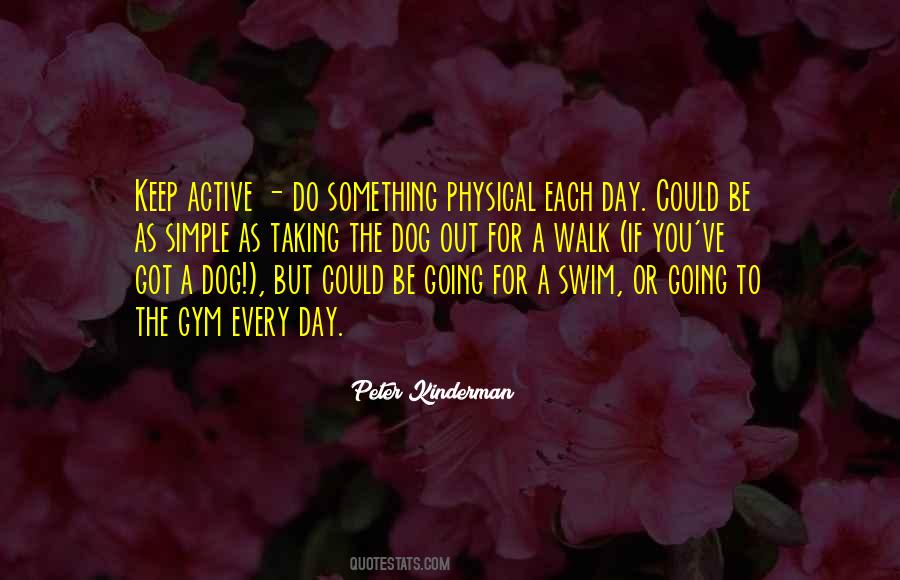 If You Walk Out Quotes #1376615