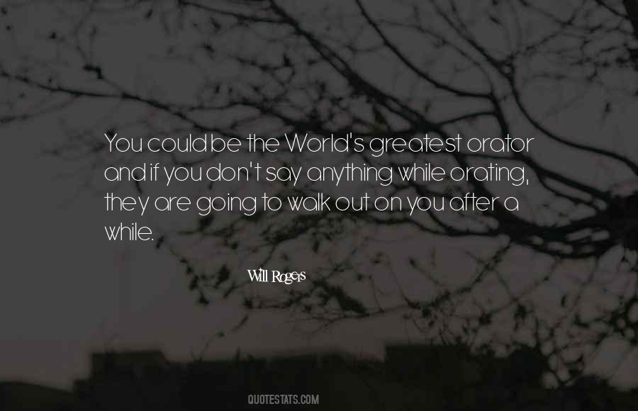 If You Walk Out Quotes #1448260