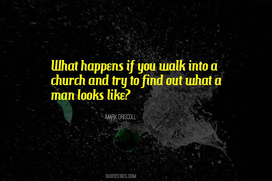 If You Walk Out Quotes #346697