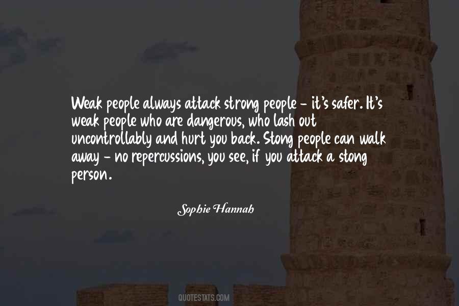 If You Walk Out Quotes #434948