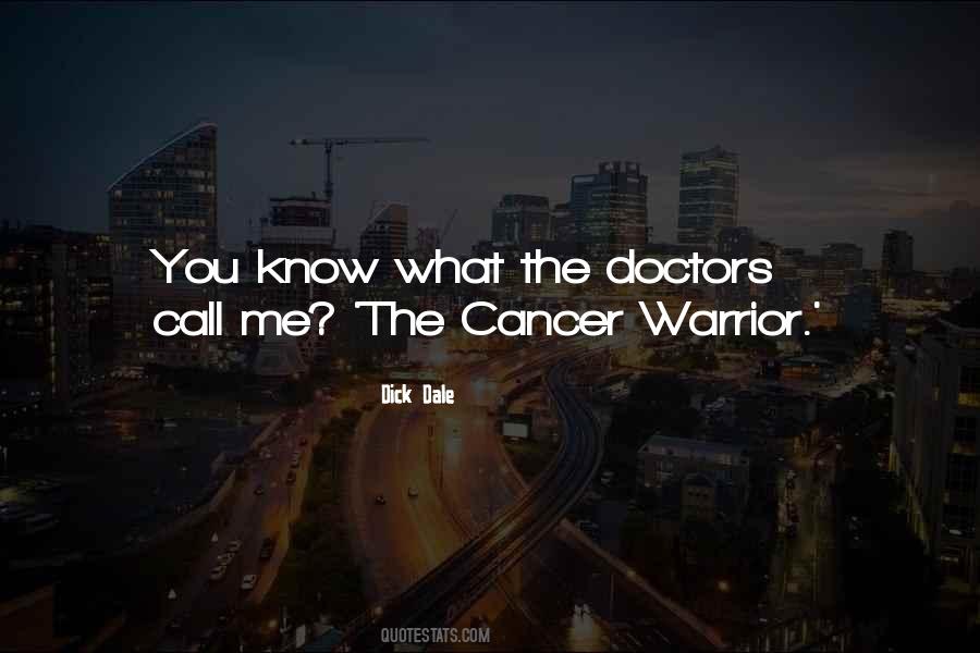 Warrior Cancer Quotes #1507229 Warrior Cancer Quotes #1507229