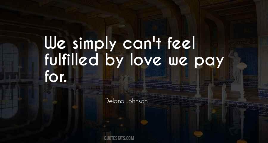Delano Johnson Love Quotes #1050440