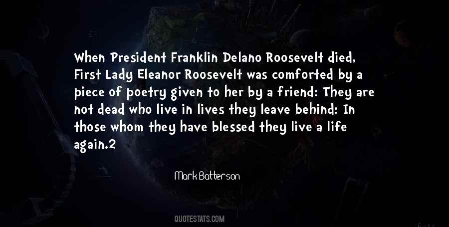 Delano Roosevelt Quotes #1525675