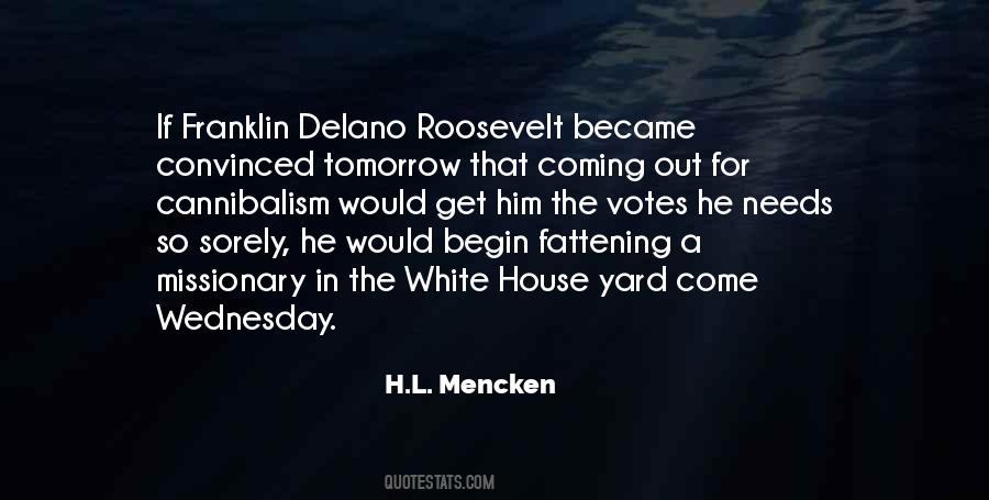 Delano Roosevelt Quotes #577443