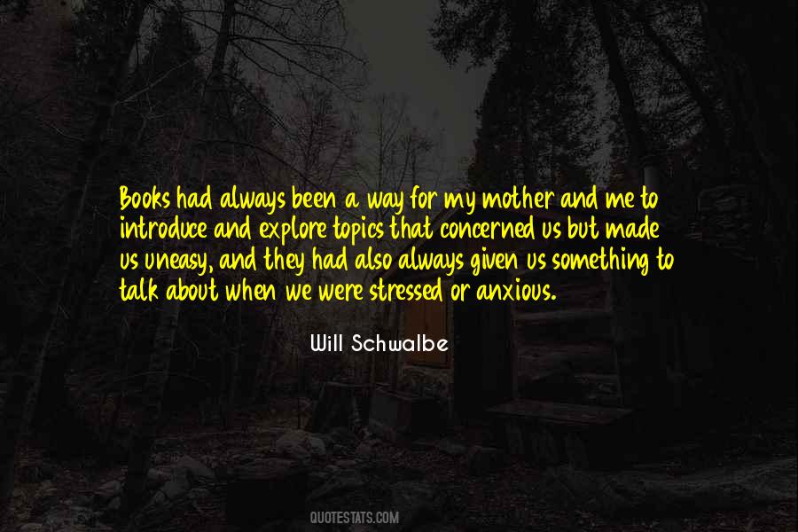 Stressed Out Mother Quotes #749201